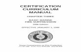 CERTIFICATION CURRICULUM MANUAL - tcfp.texas.gov · 306-1.01-1.04 NFPA 1405: Land-Based Fire Fighters Who Respond to Marine Vessel Fires 30 306-2.01-2.03 NFPA 1405: Land-Based Fire