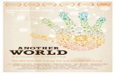 ANOTHER WORLD / Press Kit 1 - UnAltroMondo.net | Da un ... · Igor Sibaldi Massimo Citro Emilio del Giudice Enzo Braschi Giorgio Cerquetti ... With Another World, I hope to give rise