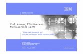 IBM Learning Effectiveness Measurement (LEM) file... · IBM Learning Effectiveness Measurement (LEM)