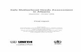 Safe motherhood needs assessment in Albania - WHO/Europe · Safe Motherhood Needs Assessment in Albania (September - October 1999) Final report Prepared by: Anna Macaluso, Luca Ronfani,