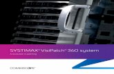 Brochure: SYSTIMAX Solutions VisiPatch 360 System · 6 SYSTIMAX® VisiPatch® 360 system A revolution in patching Wiring block/connecting block Even the standard wiring block benefited