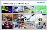 Innovation@Siemens 2008 · Siemens at a glance: Key figures and strategy 3 – 14 Innovation strategy and tools: Culture of innovation 16 – 27 Input indicators: R&D expenditure