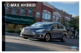2018 C-MAX HYBRID - Motorwebspa.motorwebs.com/ford/pdf/brochures/cmax.pdf · 2018 C-MAX Hybrid | ford.com 1 Restrictions may apply. See dealer for details. 2After your trial period