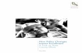 How Policy Changes Impact Enrollment - Health Care That ... · How Policy Changes Impact Enrollment: A Look at Three County Efforts Prepared for CALIFORNIA HEALTHCARE FOUNDATION by