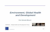 Environment, Global Health and Development filepag. 1 © Università Bocconi Environment, Global Health and Development Prof. Eduardo Missoni CERGAS – Global Health and Development