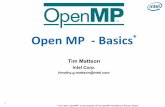 Open MP - Basics - Par Labparlab.eecs.berkeley.edu/sites/all/parlab/files/openmp_basics_0.pdf · 1 Open MP - Basics* * The name “OpenMP” is the property of the OpenMP Architecture