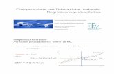 Computazione per l’interazione naturale: Regressione ...homes.di.unimi.it/.../LezIN_RegressioneProbabilisticaFondamenti.pdf · •Vogliamo stimare i parametri w Regressione lineare