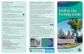 Stirling City Parking Guide - my.stirling.gov.uk · Stirling is located in the heart of Scotland with fast and reliable rail and coach services from Glasgow, Edinburgh and beyond.