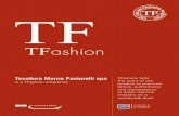 Tessitura Marco Pastorelli spa - modeitaly.it · Tessitura Marco Pastorelli spa is a TFashion enterprise FASHION. TFashion: bringing ethics, authenticity and transparency to the fashion