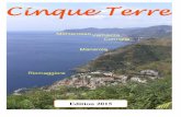 Cinque Terre 2015 extract 2 - Coastal Walking · Cinque Terre - Five villages Cinque Terre is located in the northwest of Italy. It is a part of Liguria, one of the 20 regions that