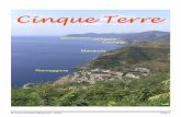 © – 2014 Page 1 · Cinque Terre is a small coastal area of hardly 10 miles long, located in the province of La Spezia. Five villages make up Cinque Terre : Riomaggiore, Manarola,