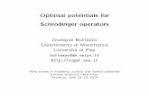 Optimal potentials for Schr odinger operators fileOptimal potentials for Schr odinger operators Giuseppe Buttazzo Dipartimento di Matematica Universit a di Pisa buttazzo@dm.unipi.it