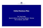 Global Business Plan - who.int · The Global Business Plan will provide political impetus at the highest level to facilitate country-led action directed toward attaining MDG 4 and