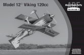 Model 12 Viking 120cc - HorizonHobby · Braccio doppio allum. per servo JR SPMA3002 (2) Heavy Duty Servo Extension 9-inch (Bottom wing ailerons) Schwerlast-Servoverlängerung 230