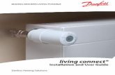 living connect® - Danfoss Heatingheating.danfoss.com/PCMPDF/living-connect_VIFNE302.pdf · 4 to 28°C Size (mm) L: 91 Ø: 51 (RA) Ball pressure test 75°C Weight 177 g Transmission