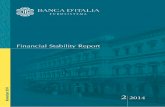 Banca d’Italia. Financial Stability Report, n. 2, 2014 · A newsletter on recent research work and conferences Quaderni di Storia Economica ... BANCA D’IT ALIA Financial Stability