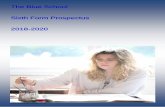 The Blue School Sixth Form Prospectus 2018-2020 ·  1 The Blue School Sixth Form Prospectus 2018-2020