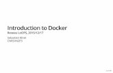 Introduction to Docker - LoOPS .Hello World Fetch a docker image from the docker registry: $ docker