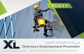 Introduction (V 3.0).pdf · 2018-12-12 · XL Overseas Employment Promoter, recruiting agency is recognized by Government of Pakistan, ... To provide world class manpower services