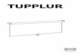 TUPPLUR - ikea.com · schroeven, neem contact op met de plaat-selijke vakhandel. DANSK Der findes mange forskellige vægmateri-aler, og derfor medfølger der ikke skruer til vægmontering.