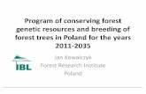 Program of conserving forest genetic resoures and breeding ...genetyka-lesna.pl/wp-content/uploads/2012/11/Program-of-conserving... · Program of conserving forest genetic resources