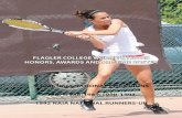 FLAGLER COLLEGE WOMEN’S TENNIS HONORS, AWARDS … · flagler college women’s tennis honors, awards and all-time roster 5-time naia national champions 1987•1988•1989•1990•1991