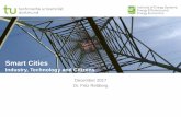 Smart Cities - farmingdale.edu · Smart Cities Industry, Technology and Citizens December 2017 Dr. Fritz Rettberg