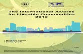 The International Awards for Liveable Communities 2013 · zarówno dostosowują one swoje nowe środowisko, jak również na nie wpływają. Społeczności wyrażają siebie również