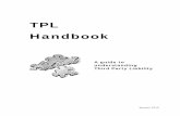 TPL Handbook December 2009LMHx3 - KHAP: KDHE … · TPL Handbook Page 1 This is TPL The purpose of the Third Party Liability (TPL) program is to reduce Medicaid expenditures. Third