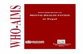 health system in Nepal remains dismal - who.int · WHO, Kathmandu Office, Nepal WHO, SEARO, New Delhi WHO Department of Mental Health and Substance Abuse (MSD) WHO-AIMS REPORT ON