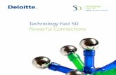 Technology Fast 50 Powerful Connections - Deloitte · Welcome to the Deloitte Technology Fast 50 Central Europe 2015 The Deloitte Technology Fast 50 in Central Europe is a programme