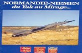 Normandie Niemen - traditions-air.fr · NORMANDIE-NIEMEN du YakauMirage . Cette plaquette consacrée aux 45 années du Normandie-Niémen a été 3.000 exemplaires numérotés. 0334