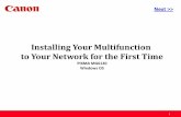 Installing Your Multifunction to Your Network for the ...downloads.canon.com/wireless/setup_MG6120_win.pdf · Selecting Next will download and install the Easy-WebPrint EX software.
