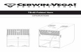 TS-42 Folded Horn OPERATION - Cerwin Vega - Pro Audio ... · Cerwin-Vega! TS-42 Folded Horn 1. INTRODUCTION Congratulations! Welcome to the Cerwin-Vega! family. You’ve joined a