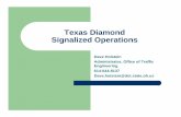 Texas Diamond Signalized Operations - Ohio ITEohioite.org/images/downloads/News_Articles/00holstein...Texas Diamond Signalized Operations Dave Holstein Administrator, Office of Traffic
