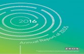 2016 · Printed on environmentally friendly paper (FSC, PEFC). Welcome to the ZEOS Annual Report for 2016! 2016 saw not only the opening of a new chapter of ZEOS ...