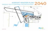 AIRPORT MASTER PLAN 2040 - skyxe.ca Master Plan Final... · 3 Sasaktoon Airport Master Plan 2040 JUNE 2018 1. Introduction 2. Airport History, Mission and Economic Impact 3. Engagement