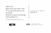 New Research in Translation and Interpreting Studies · New Research in Translation and Interpreting Studies 2013 3 3 WELCOME! The Intercultural Studies Group is pleased to open its