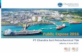 Public Expose 2014 - Chandra Asri Petrochemical · Public Expose 2016 PT Chandra Asri Petrochemical Tbk Jakarta, 6 June 2016 . 1. Company Profile ... Majority Shareholders, Barito