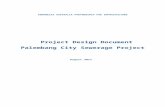 Palembang City Sewerage Project (PCSP) Project … · Web viewPotential fraud issues stem from the inputs-based nature of the project, with the risk that funds might not be used for