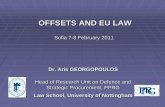 OFFSETS AND EU LAW - mi.government.bg · OFFSETS AND EU LAW Sofia 7-8 February 2011 Dr. Aris GEORGOPOULOS Head of Research Unit on Defence and ... •Shift of the centre of gravity
