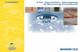 Fire Sprinkler Hanging & Bracing Products · 7 Cable Sway Bracing Bulk Accessories No Pry Clip CSBNPC12 Universal Restraint Clips Retrofit CSBURCRxx Universal Restraint Clips Standard