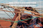 THE 1951 CONVENTION - unhcr.org · The 1951 Convention contains a number of rights and also highlights the ob-ligations of refugees towards their host country. The cornerstone of