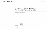 Compact Disc MiniDisc Deck · 4-229-644-11(2) Compact Disc MiniDisc Deck 2000 by Sony Corporation MXD-D4 Operating Instructions