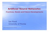 Artificial Neural Networks - iaria.org · Artificial Neural Networks: Practices, Needs and Future Developments ... Quick ANN Tutorial Brief History System complexity achieved to date?