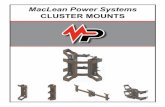 MacLean Power Systems CLUSTER MOUNTS · 3 BANDED CLUSTER MOUNTS. MPS banded cluster mounts are designed for fast and safe installation on power pole. The light weight design ... Designed