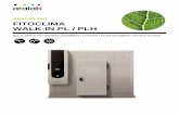 ARALAB BIO FITOCLIMA WALK-IN PL / PLH · Exhaust air (∅80mm) Observation window with light cover (400x400) Radiation light tiers Irrigation valves (optional) Fresh air intake and