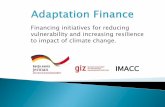 Financing initiatives for reducing vulnerability and ...iesr.or.id/files/Adaptation Finance ICA 26 Juli - GIZ.pdf · Financing initiatives for reducing vulnerability and increasing