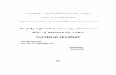Study by infrared spectroscopy, Raman and SERS of imidazole …phdthesis.uaic.ro/PhDThesis/Aștefanei, Dan, Study by infrared... · 5 III. Personal researches Objectives PhD thesis