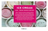 ICE CREAM - fona.· ICE CREAM When it comes to ice cream, consumers have the power – giving ice